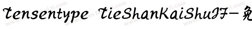 Tensentype TieShanKaiShuJF字体转换